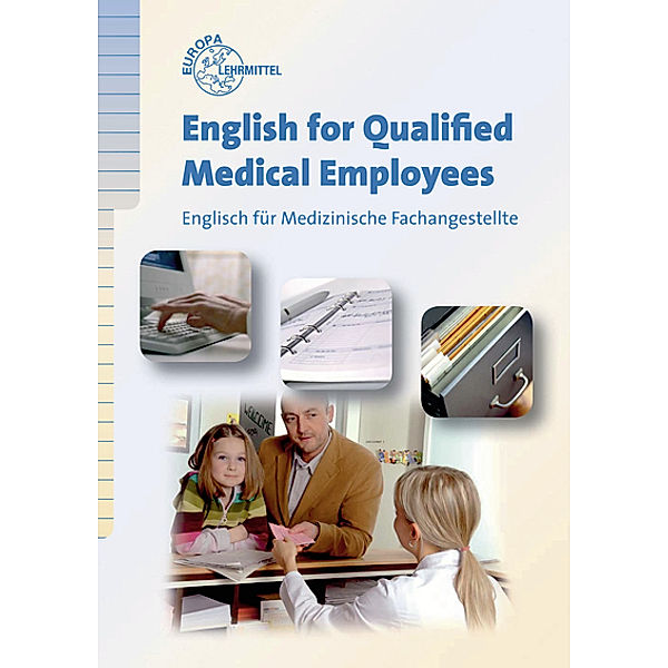 English for Qualified Medical Employees, Heinz Bendix