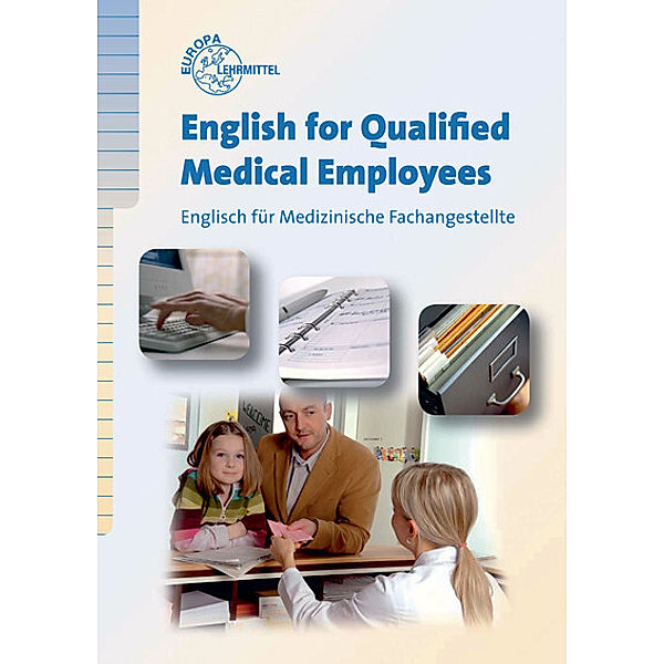 English for Qualified Medical Employees, Heinz Bendix