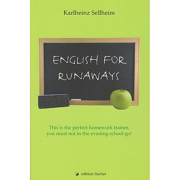 English for Runaways, Karlheinz Sellheim