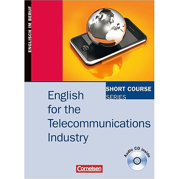 English for the Telecommunications Industry, m. Audio-CD, Tom Ricca-McCarthy, Michael Duckworth