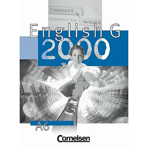 English G 2000, Ausgabe A: Bd.6 3 Audio-CDs zum Schülerbuch (Vollfassung)