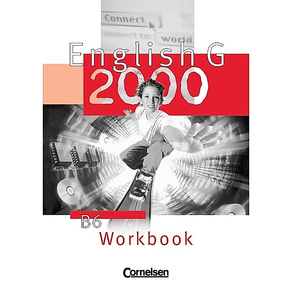 English G 2000, Ausgabe B: Bd.6 Workbook