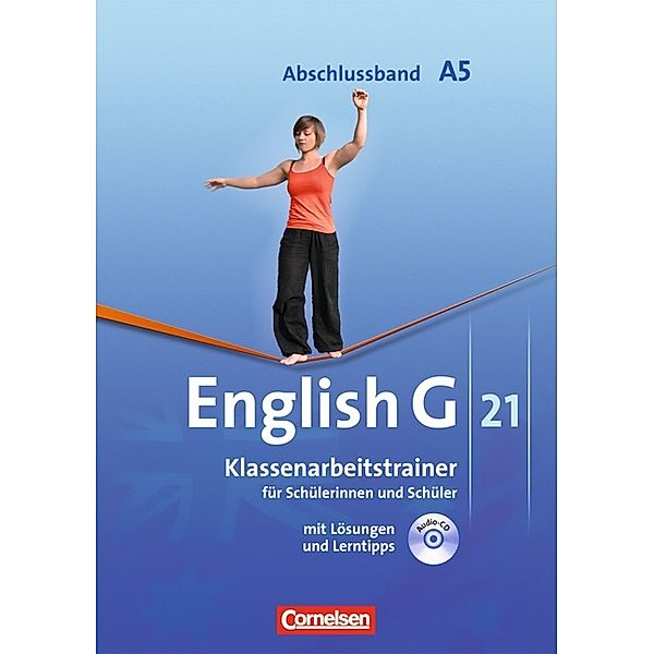 English G 21 - Ausgabe A - Abschlussband 5: 9. Schuljahr - 5-jährige Sekundarstufe I, Bärbel Schweitzer, Martin Kohn