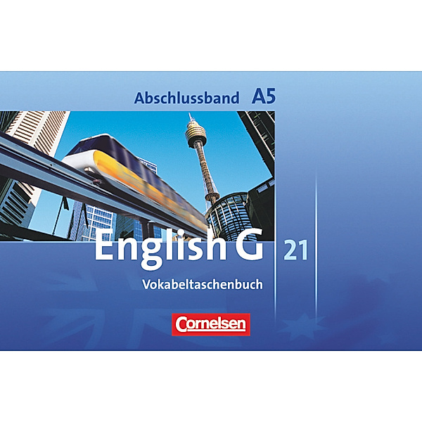 English G 21 - Ausgabe A - Abschlussband 5: 9. Schuljahr - 5-jährige Sekundarstufe I