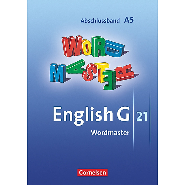 English G 21 - Ausgabe A - Abschlussband 5: 9. Schuljahr - 5-jährige Sekundarstufe I, Wolfgang Neudecker
