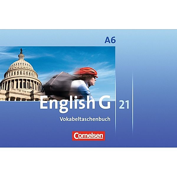 English G 21 - Ausgabe A - Abschlussband 6: 10. Schuljahr - 6-jährige Sekundarstufe I