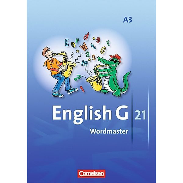 English G 21 - Ausgabe A - Band 3: 7. Schuljahr, Wolfgang Neudecker