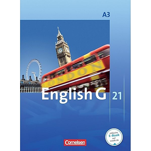 English G 21 - Ausgabe A - Band 3: 7. Schuljahr, Barbara Derkow-Disselbeck, Susan Abbey, Allen J. Woppert, Laurence Harger