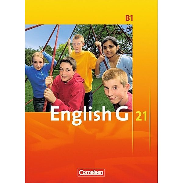 English G 21 - Ausgabe B - Band 1: 5. Schuljahr, Barbara Derkow-Disselbeck, Susan Abbey, Allen J. Woppert, Laurence Harger