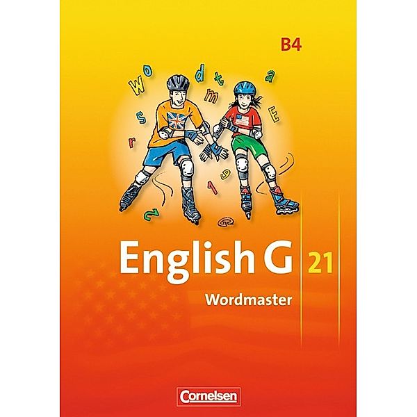 English G 21 - Ausgabe B - Band 4: 8. Schuljahr, Wolfgang Neudecker