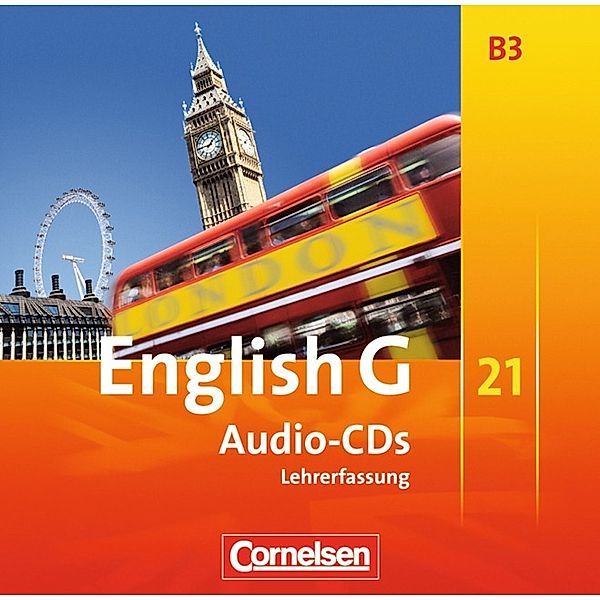 English G 21, Ausgabe B: Bd.3 English G 21 - Ausgabe B - Band 3: 7. Schuljahr