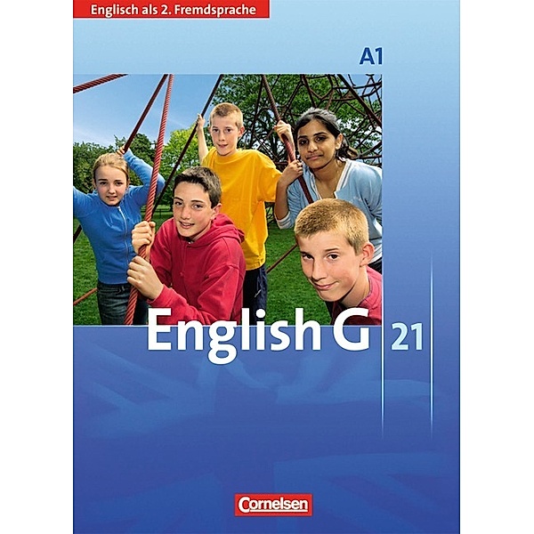 English G 21 / English G 21 - Ausgabe A - 2. Fremdsprache - Band 1: 1. Lernjahr, Laurence Harger