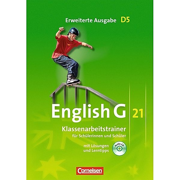English G 21 / English G 21 - Erweiterte Ausgabe D - Band 5: 9. Schuljahr, Bärbel Schweitzer
