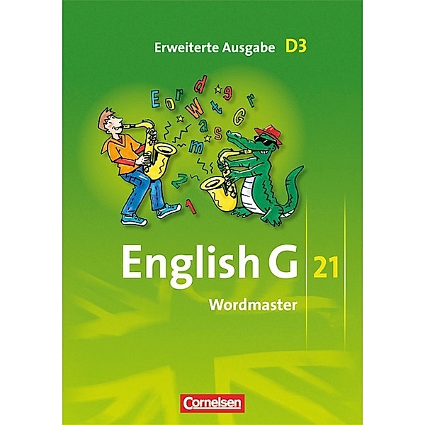 English G 21 - Erweiterte Ausgabe D - Band 3: 7. Schuljahr, Wolfgang Neudecker