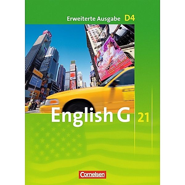 English G 21 - Erweiterte Ausgabe D - Band 4: 8. Schuljahr, Barbara Derkow-Disselbeck, Susan Abbey, Allen J. Woppert, Laurence Harger