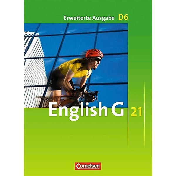 English G 21 - Erweiterte Ausgabe D - Band 6: 10. Schuljahr, Laurence Harger, Roderick Cox