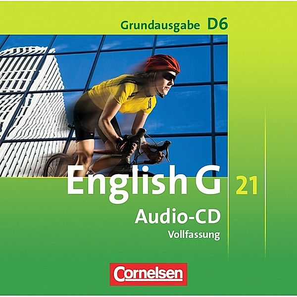 English G 21 - Grundausgabe D - Band 6: 10. Schuljahr, Claire Lamsdale, Laurence Harger, Susan Abbey