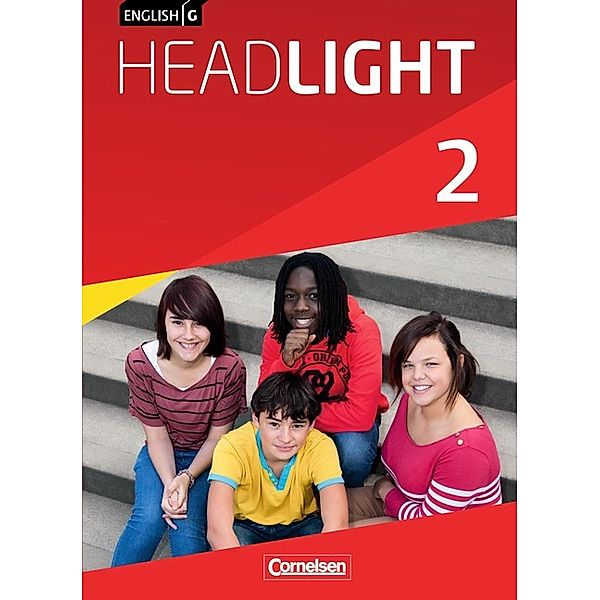 English G Headlight - Allgemeine Ausgabe - Band 2: 6. Schuljahr, Schülerbuch, Frank Donoghue, Marc Proulx, Susan Abbey