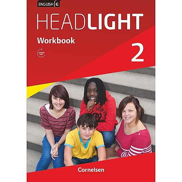 English G Headlight - Allgemeine Ausgabe - Band 2: 6. Schuljahr, Workbook mit Audios online, Sydney Thorne, Gwen Berwick