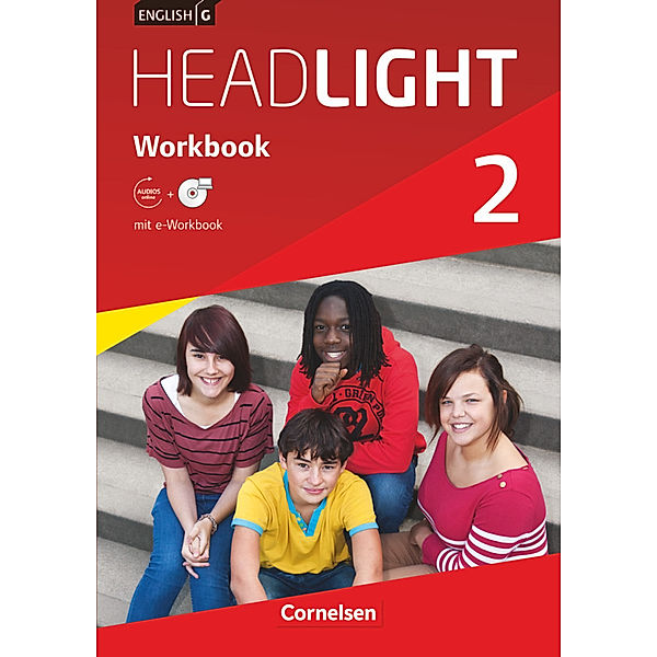 English G Headlight - Allgemeine Ausgabe - Band 2: 6. Schuljahr, Workbook mit CD-ROM (e-Workbook) und Audios online, Gwen Berwick