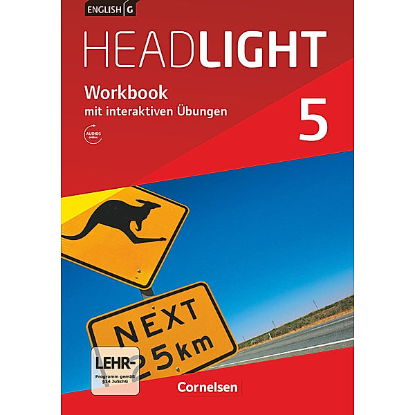 English G Headlight - Allgemeine Ausgabe - Band 5: 9. Schuljahr, Workbook mit interaktiven Übungen auf scook.de - Mit Audios online, Gwen Berwick