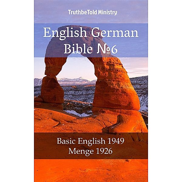 English German Bible ¿6 / Parallel Bible Halseth Bd.1476, Truthbetold Ministry