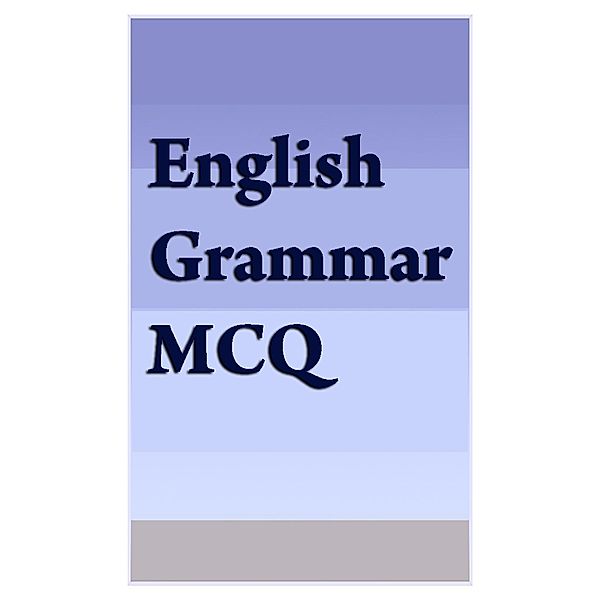 English Grammar MCQ, Murali Lal