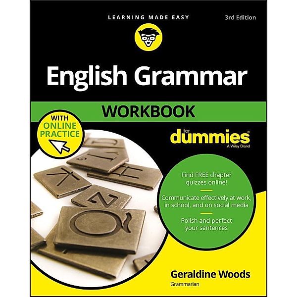 English Grammar Workbook For Dummies with Online Practice, Geraldine Woods