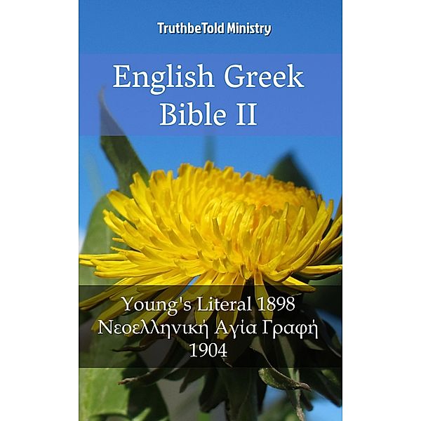 English Greek Bible II / Parallel Bible Halseth Bd.2031, Truthbetold Ministry