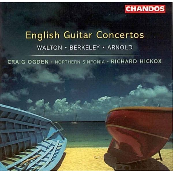 English Guitar Concertos, Ogden, Northern Sinfonia, Hickox