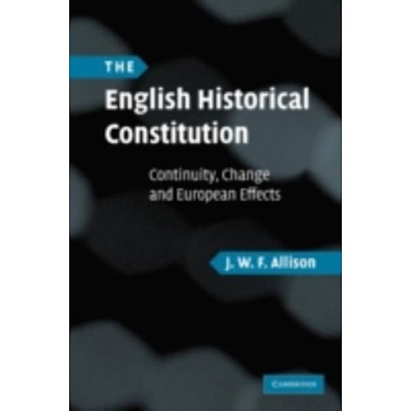 English Historical Constitution, J. W. F. Allison