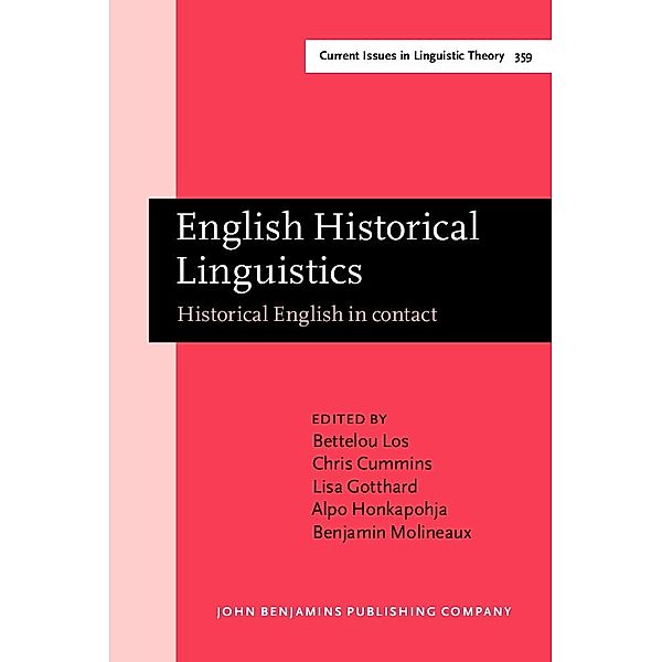 English Historical Linguistics / Current Issues in Linguistic Theory