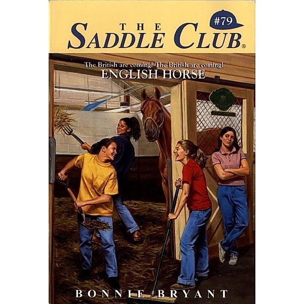 English Horse / Saddle Club Bd.79, Bonnie Bryant