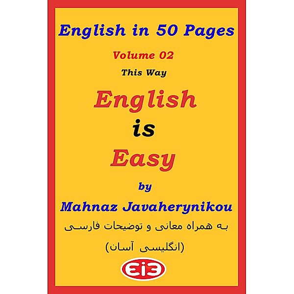 English in 50 Pages - Volume 02, Mahnaz Javaherynikou
