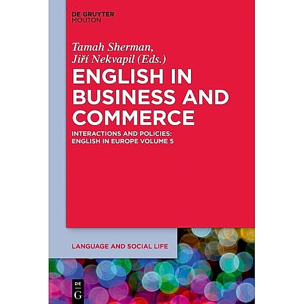 English in Business and Commerce / Language and Social Life [LSL] Bd.14