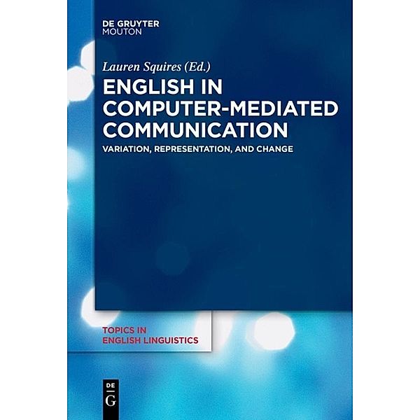 English in Computer-Mediated Communication