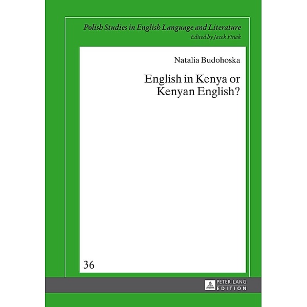 English in Kenya or Kenyan English?, Budohoska Natalia Budohoska