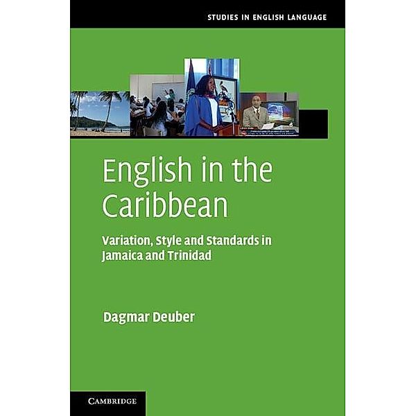 English in the Caribbean / Studies in English Language, Dagmar Deuber