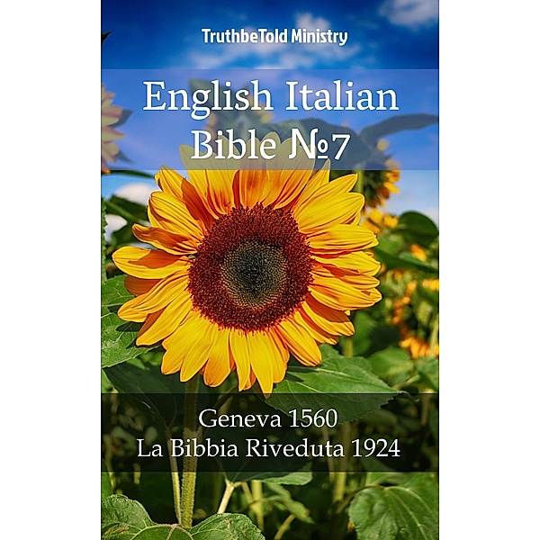 English Italian Bible ¿7 / Parallel Bible Halseth Bd.1599, Truthbetold Ministry