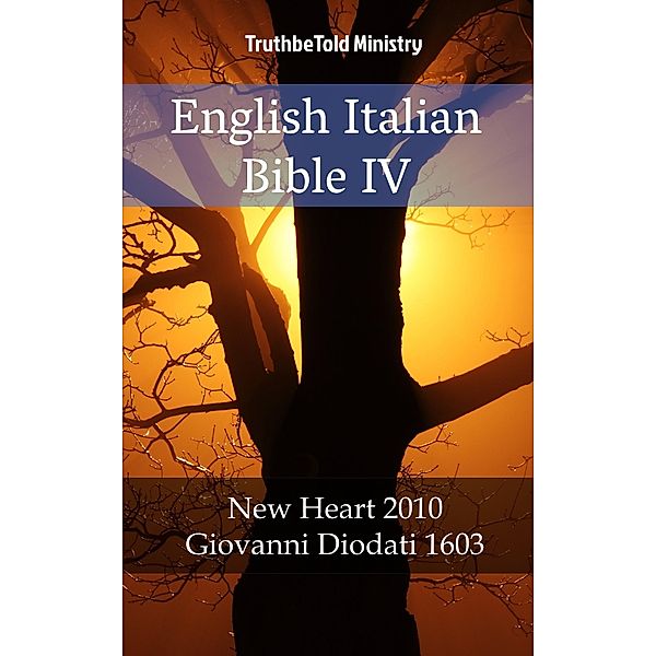 English Italian Bible IV / Parallel Bible Halseth Bd.2012, Truthbetold Ministry