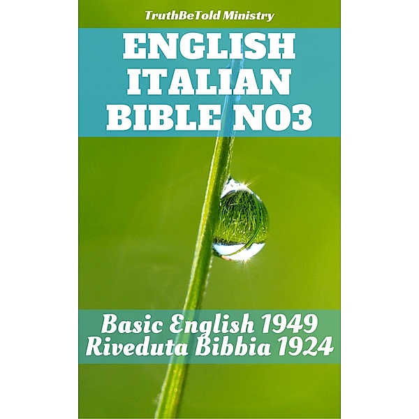 English Italian Bible No3 / Parallel Bible Halseth Bd.263, Truthbetold Ministry, Joern Andre Halseth, Samuel Henry Hooke, Giovanni Luzzi