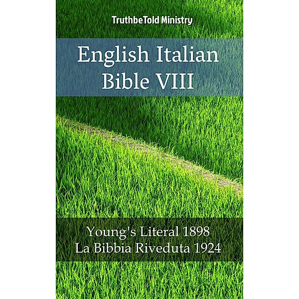 English Italian Bible VIII / Parallel Bible Halseth Bd.2035, Truthbetold Ministry