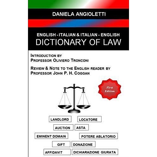 English - Italian & Italian - English Dictionary of Law, Daniela Angioletti