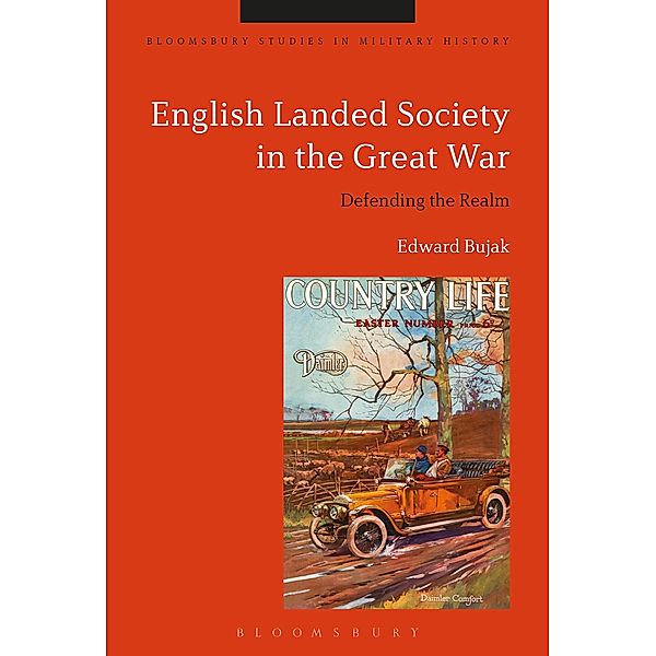 English Landed Society in the Great War, Edward Bujak