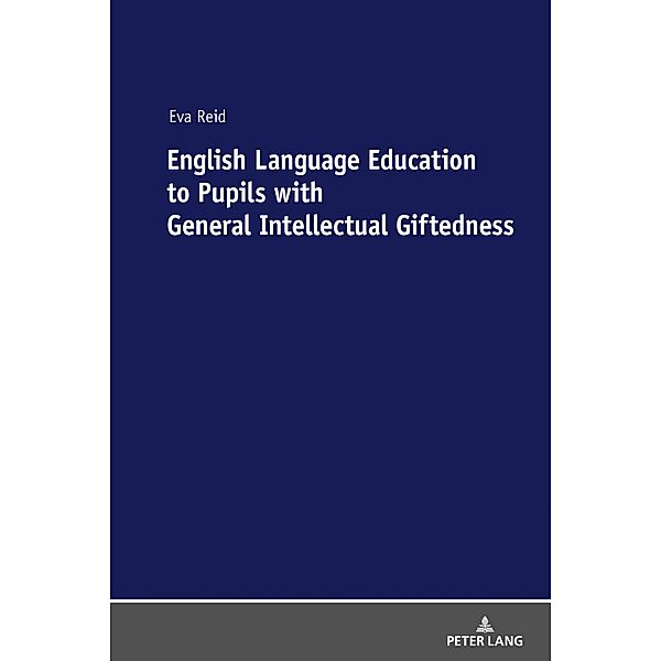 English Language Education to Pupils with General Intellectual Giftedness, Reid Eva Reid