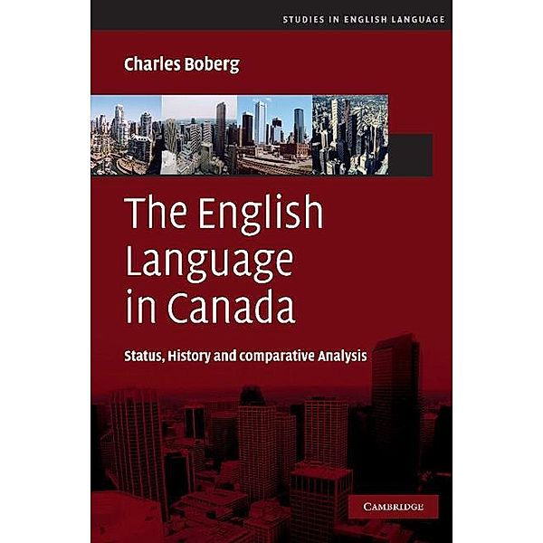 English Language in Canada / Studies in English Language, Charles Boberg