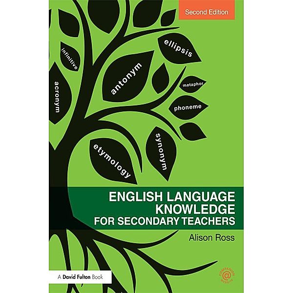 English Language Knowledge for Secondary Teachers, Alison Ross