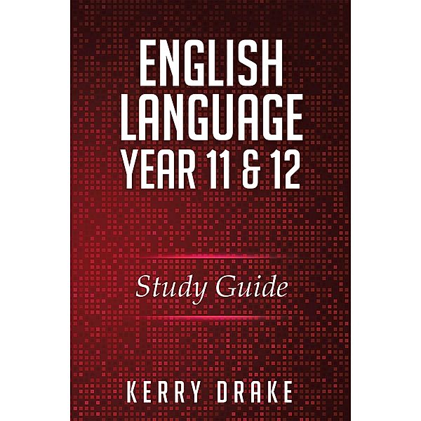 English Language Year 11&12, Kerry Drake