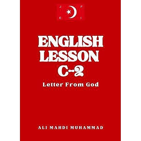 English Lesson C-2, Ali Mahdi Muhammad, Elija Muhammad