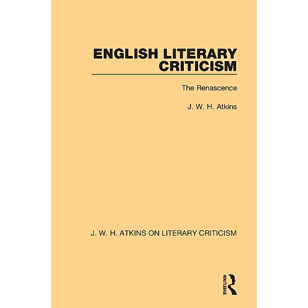 English Literary Criticism, J. W. H. Atkins